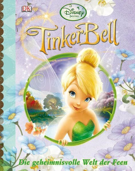 Tinkerbell: Die geheimnisvolle Welt der Feen