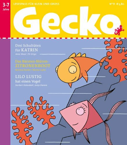 Gecko Kinderzeitschrift - Band 13: Lesespass für Klein und Groß