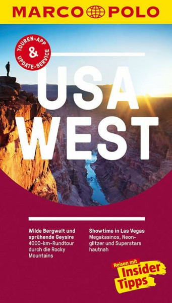 MARCO POLO Reiseführer USA West: Reisen mit Insider-Tipps. Inklusive kostenloser Touren-App & Update-Service