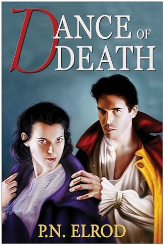 Dance of Death (Jonathan Barrett, Gentleman Vampire, 4)