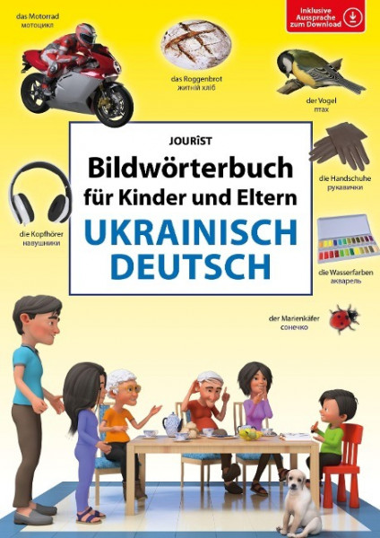 Bildwörterbuch für Kinder und Eltern Ukrainisch-Deutsch