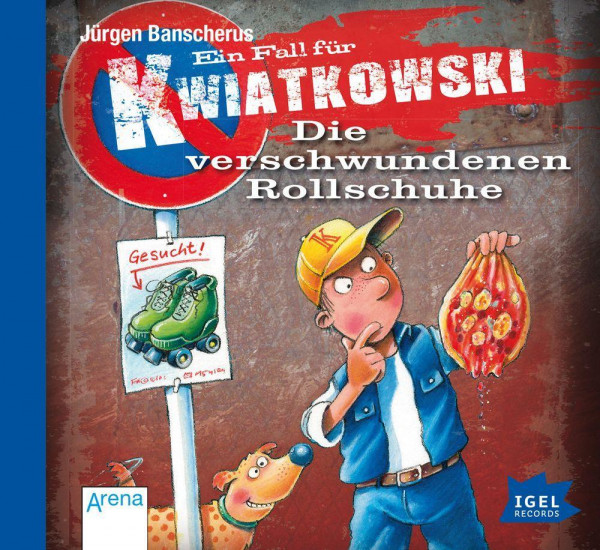 Ein Fall für Kwiatkowski 02. Die verschwundenen Rollschuhe