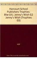 Harcourt School Publishers Trophies: Below Level Individual Reader Grade 2 Jenny's Wish (Trophies 03)