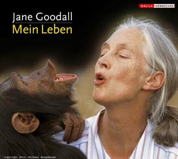 Jane Goodall: Mein Leben