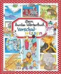 Dein buntes Wörterbuch: Vorschulwissen