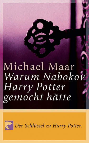 Warum Nabokov Harry Potter gemocht hätte
