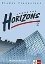 Nouveaux Horizons 2. Nouvelle edition. Bundesausgabe. Schülerbuch