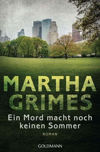 Ein Mord macht noch keinen Sommer: Roman