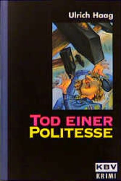KBV Taschenbücher, Bd.17, Tod einer Politesse