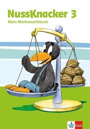 Der Nussknacker. Schülerbuch 3. Schuljahr. Ausgabe für Hessen, Rheinland-Pfalz, Baden-Württemberg, Saarland