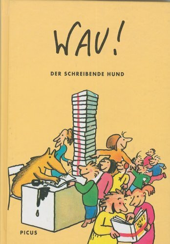 Wau! Der schreibende Hund