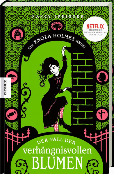 Der Fall der verhängnisvollen Blumen: Ein Enola-Holmes-Krimi: Band 3