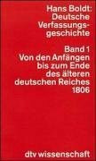 DEUTSCHE VERFASSUNGSGESCHICHTE 1: Politische Strukturen und ihr Wandel (dtv Kultur & Geschichte)