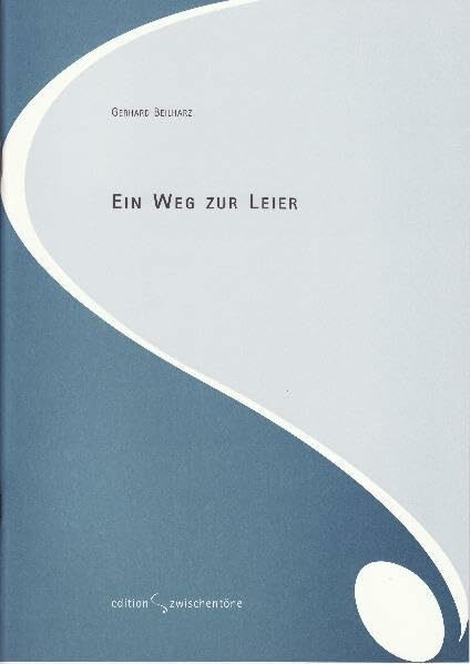 Ein Weg zur Leier: Schule für erwachsene Anfänger
