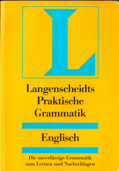 Langenscheidts Praktische Grammatik, Englisch (Langenscheidt Praktische Grammatiken)