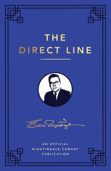 The Direct Line: An Official Nightingale Conant Publication
