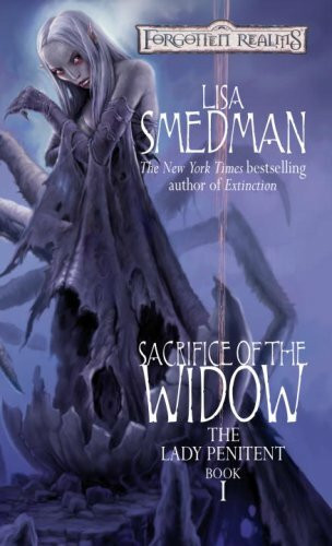 Sacrifice of the Widow (Forgotten Realms: the Lady Penitent, 1, Band 1)
