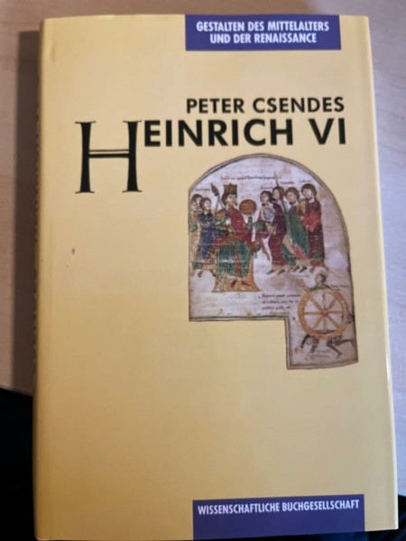 Heinrich VI. (Gestalten des Mittelalters und der Renaissance)