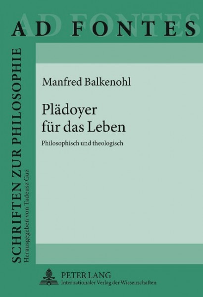 Plädoyer für das Leben