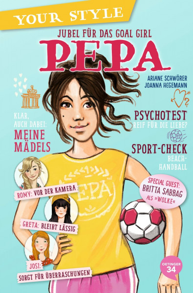 Your Style 2. Jubel für das Goal Girl: Pepa