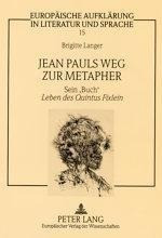 Jean Pauls Weg zur Metapher