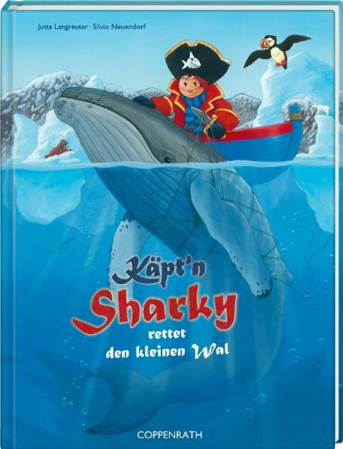 Käpt'n Sharky rettet den kleinen Wal (Bilder- und Vorlesebücher)