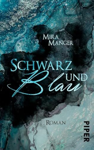 Schwarz und Blau: Roman