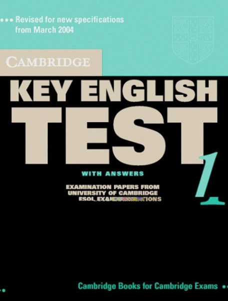 Cambridge Key English Test 1. Self Study. Student's Book with answers. New edition