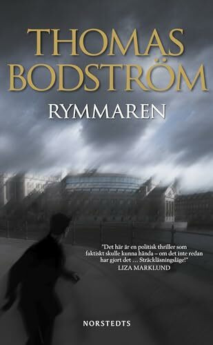 Rymmaren (Mattias Berglund, Band 1)