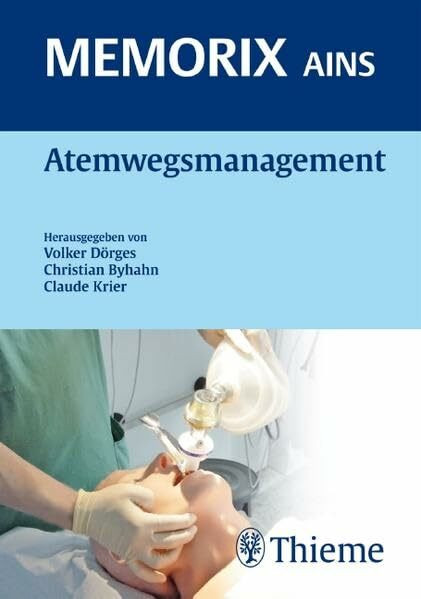 Atemwegsmanagement (Reihe, MEMORIX AINS)