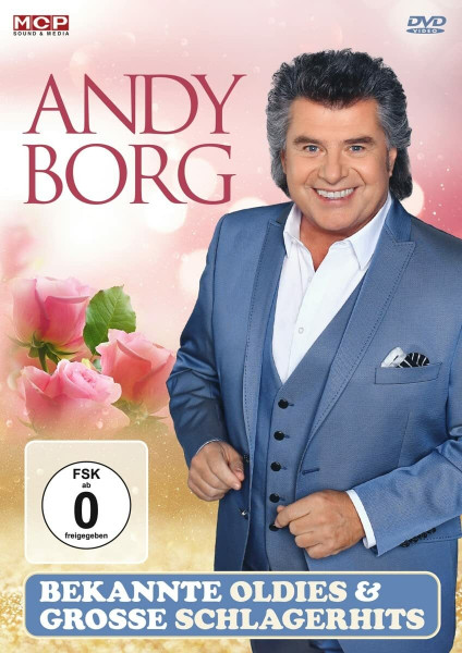 Andy Borg - Bekannte Oldies & große Schlagerhits
