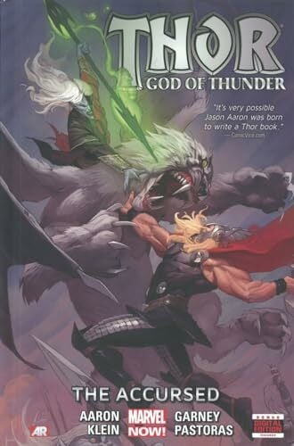 Thor: God of Thunder Volume 3: The Accursed (Marvel Now)