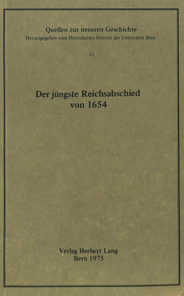 Der jüngste Reichsabschied von 1654