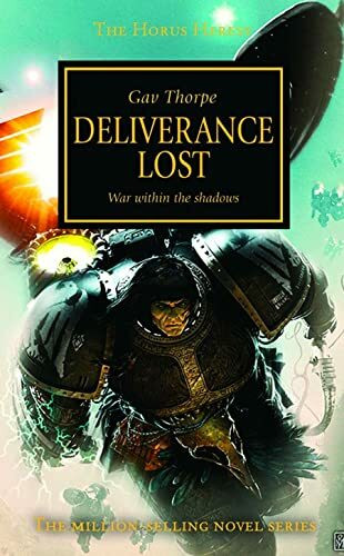Deliverance Lost (Horus Heresy, Band 18)