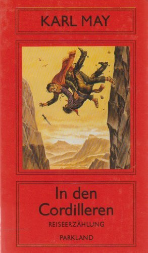 In den Cordilleren, Züricher Ausgabe, Bd 15