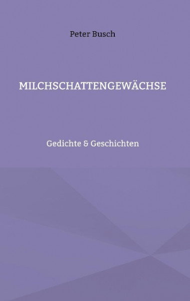 Milchschattengewächse