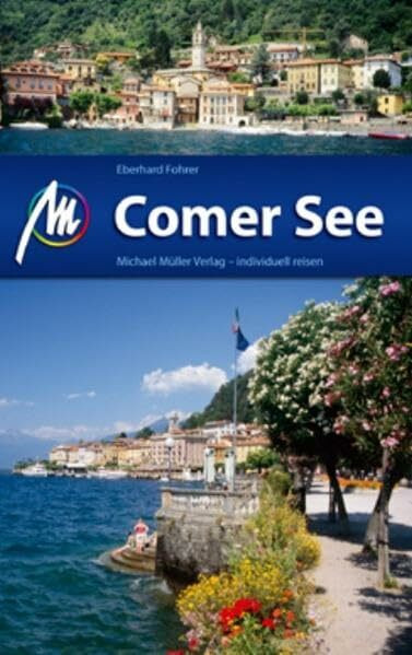 Comer See: Reisehandbuch mit vielen praktischen Tipps.