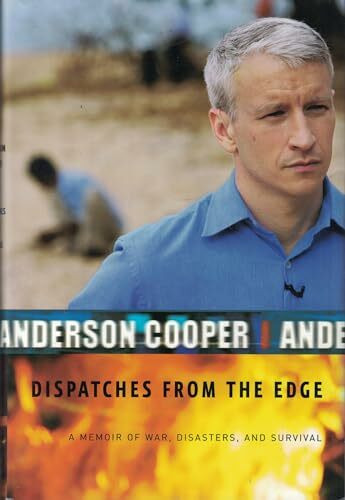 HarperCollins Dispatches From The Edge, A Memoir Of War, Disasters, And Survival