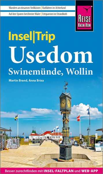 Reise Know-How InselTrip Usedom mit Swinemünde und Wollin: Reiseführer mit Insel-Faltplan und kostenloser Web-App