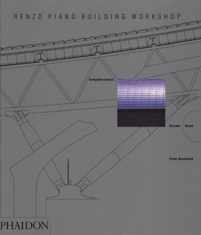 Renzo Piano Building Workshop: Complete Works