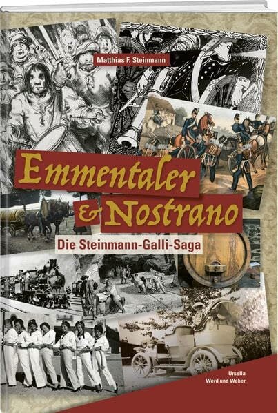 Emmentaler & Nostrano: Die Steinmann-Galli-Saga