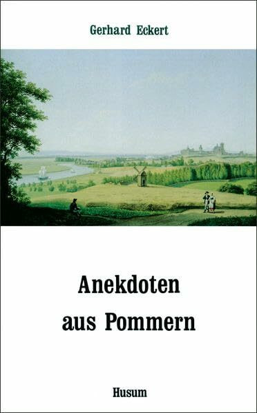 Anekdoten aus Pommern (Husum-Taschenbuch)