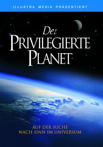 Der Privilegierte Planet