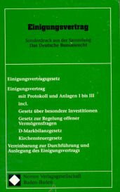 Einigungsvertrag. Sonderdruck aus der Sammlung Das Deutsche Bundesrecht