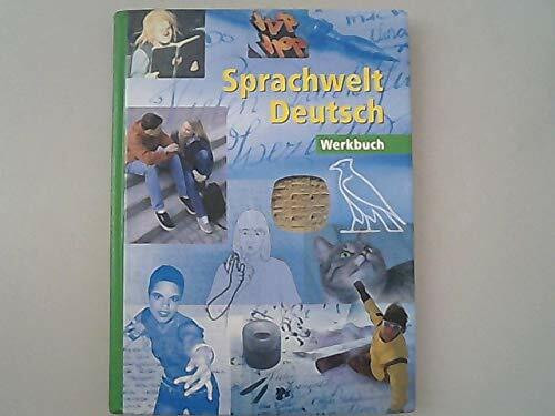 Sprachwelt Deutsch: Werkbuch Sprache - Real- /Sekundarstufe I: 7.-9. Schuljahr