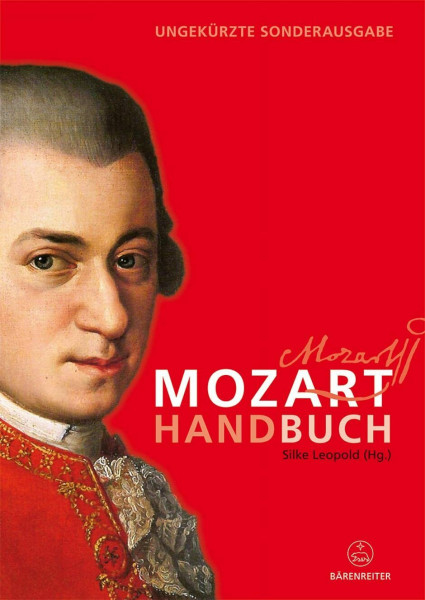 Mozart-Handbuch (ungekürzte Sonderausgabe): Sonderausgabe. Ungekürzte Ausgabe: .