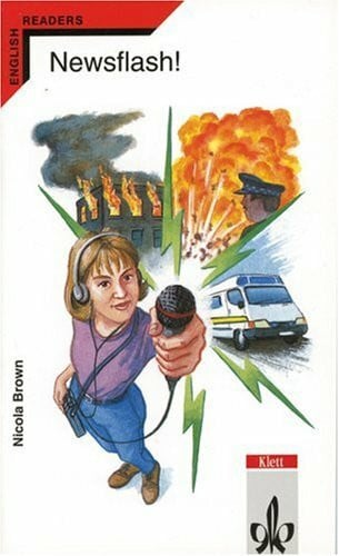 Newsflash!: A week at a radio station. Englische Lektüre für das 3. Lernjahr