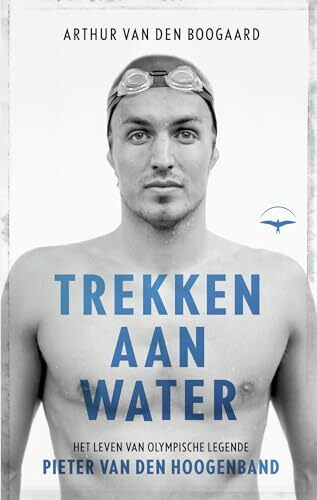 Thomas Rap Watergevoel, De Geautoriseerde Biografie Van Pieter Van Den Hoogenband