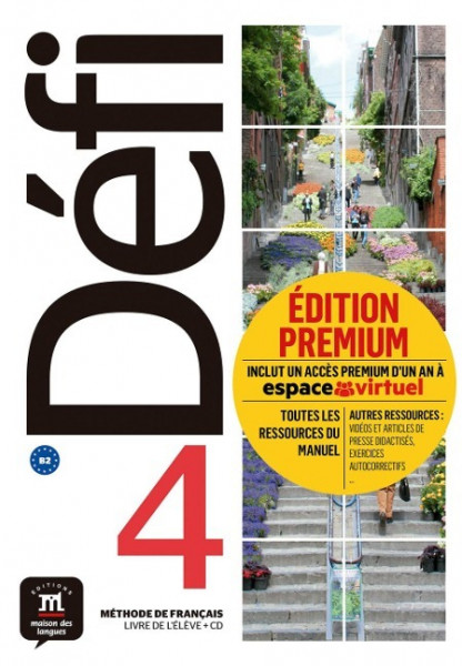 Défi 4 (B2). Livre de l'élève + CD + Premium