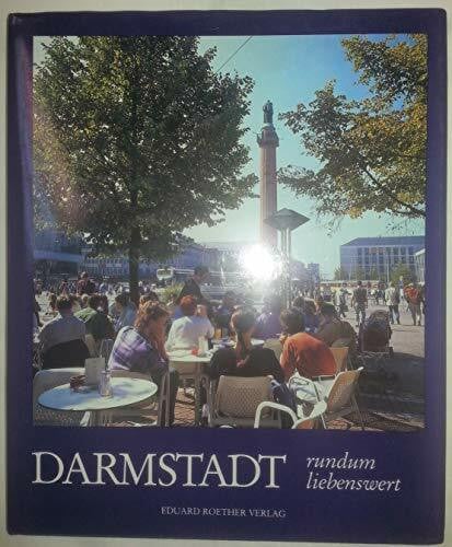 Darmstadt - rundum liebenswert